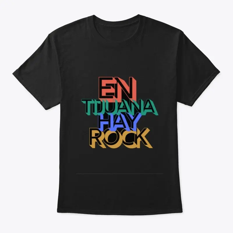 Camiseta Retro - En Tijuana Hay Rock